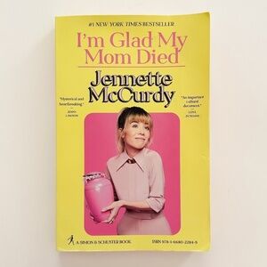 I’m Glad My Mom Died by Jennette McCurdy – Paperback